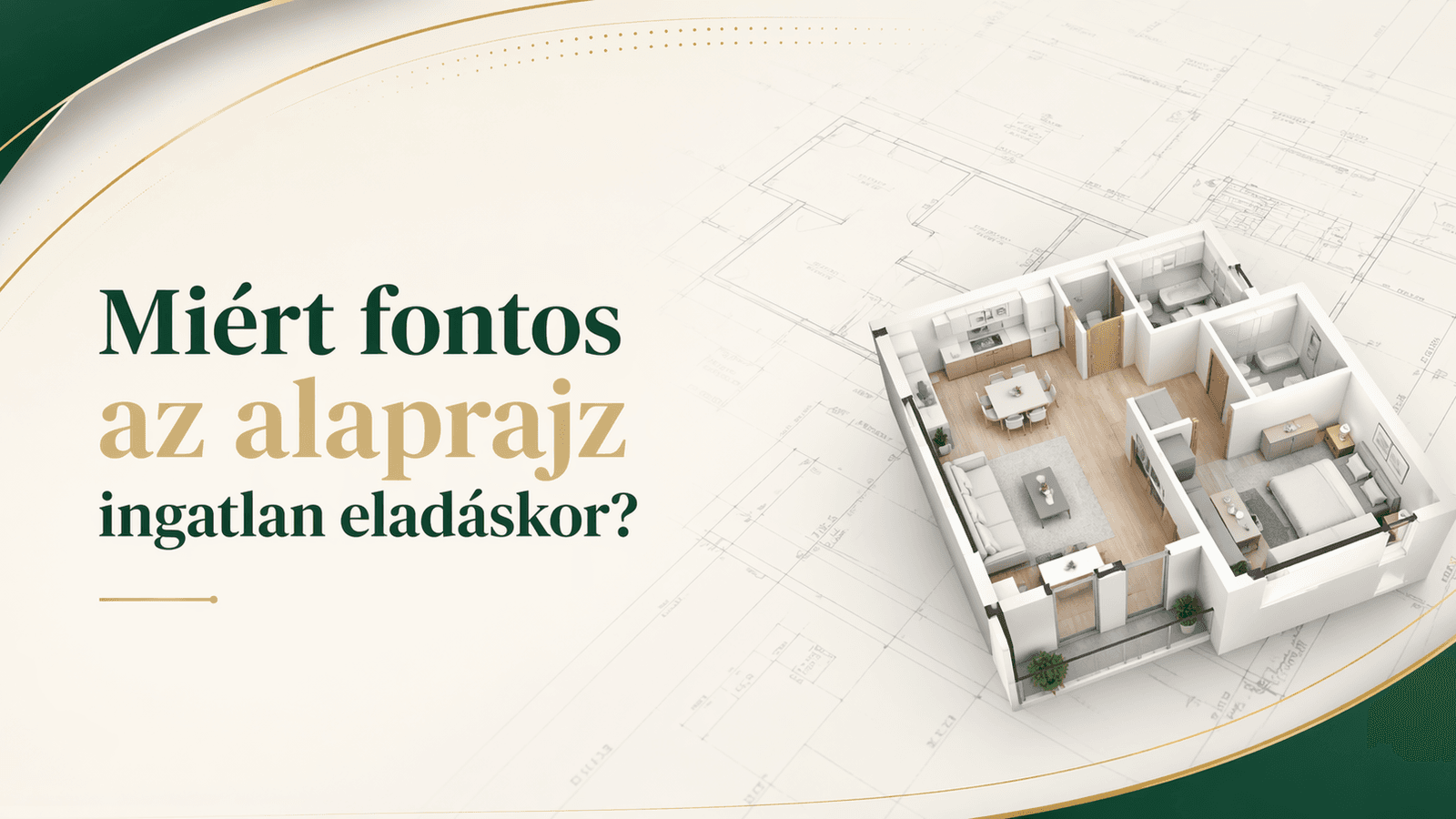 Miért fontos az alapraj